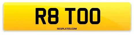R8 TOO